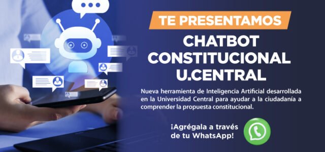 Universidad Central presenta ChatBot Constitucional